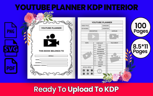 YouTube Planner KDP Interior: Your Guide to a Perfect Low-Content Business Tool